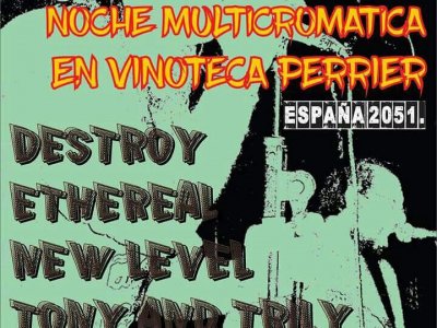 Noche Multicromática en Vinoteca Perrier España 2051