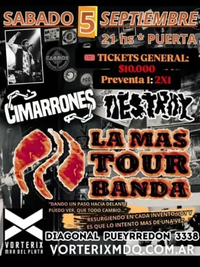 &iexcl;Vuelve la Furia: DESTROY + Cimarrones + La Mas Tour Banda!